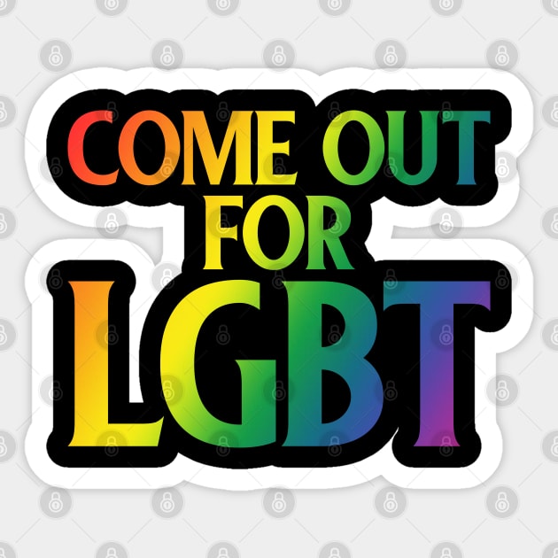Come Out For LGBT Sticker by uncannysage